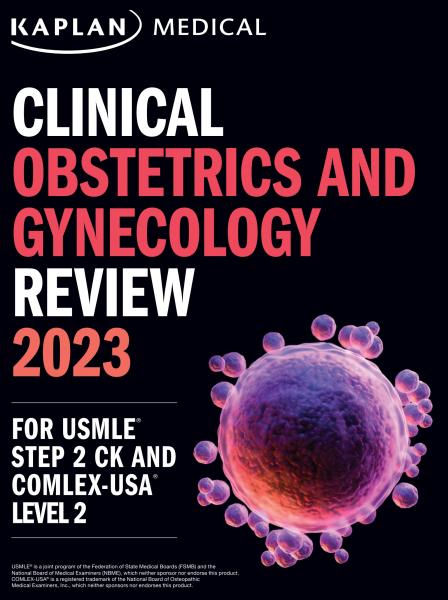 Kaplan Medical Clinical Obstetrics & Gynecology Review 2023 - آزمون های امریکا Step 2
